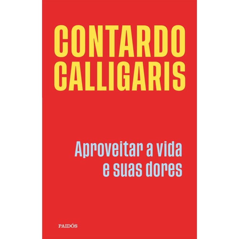 Aproveitar a vida e suas dores