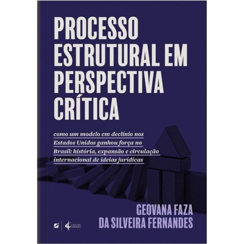 Processo Estrutural Em Perspectiva Crítica - 2025