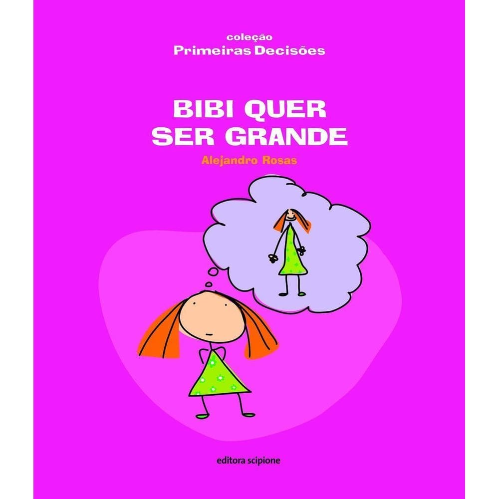 Bibi Quer Ser Grande