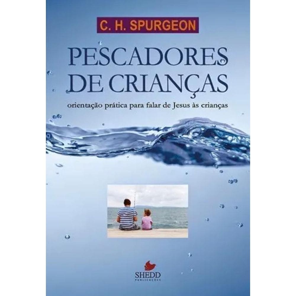 Livro Pescadores De Crianças Evangelismo Livros Evangelicos