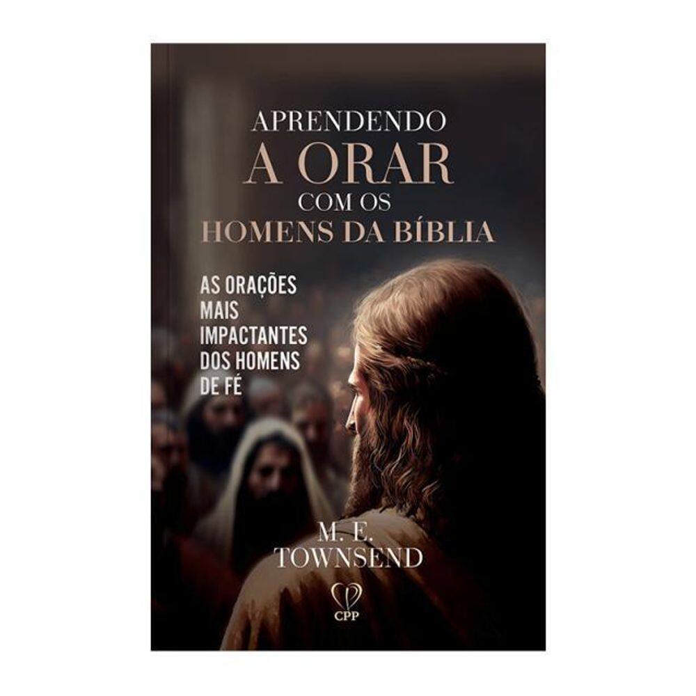Livro Aprender A Orar - M.E. Townsend Bíblia
