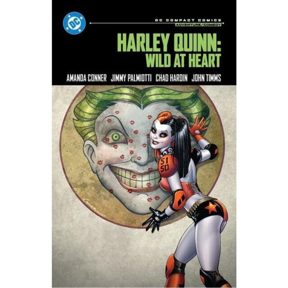 Harley Quinn - Wild At Heart - Dc Compact Comics Edition