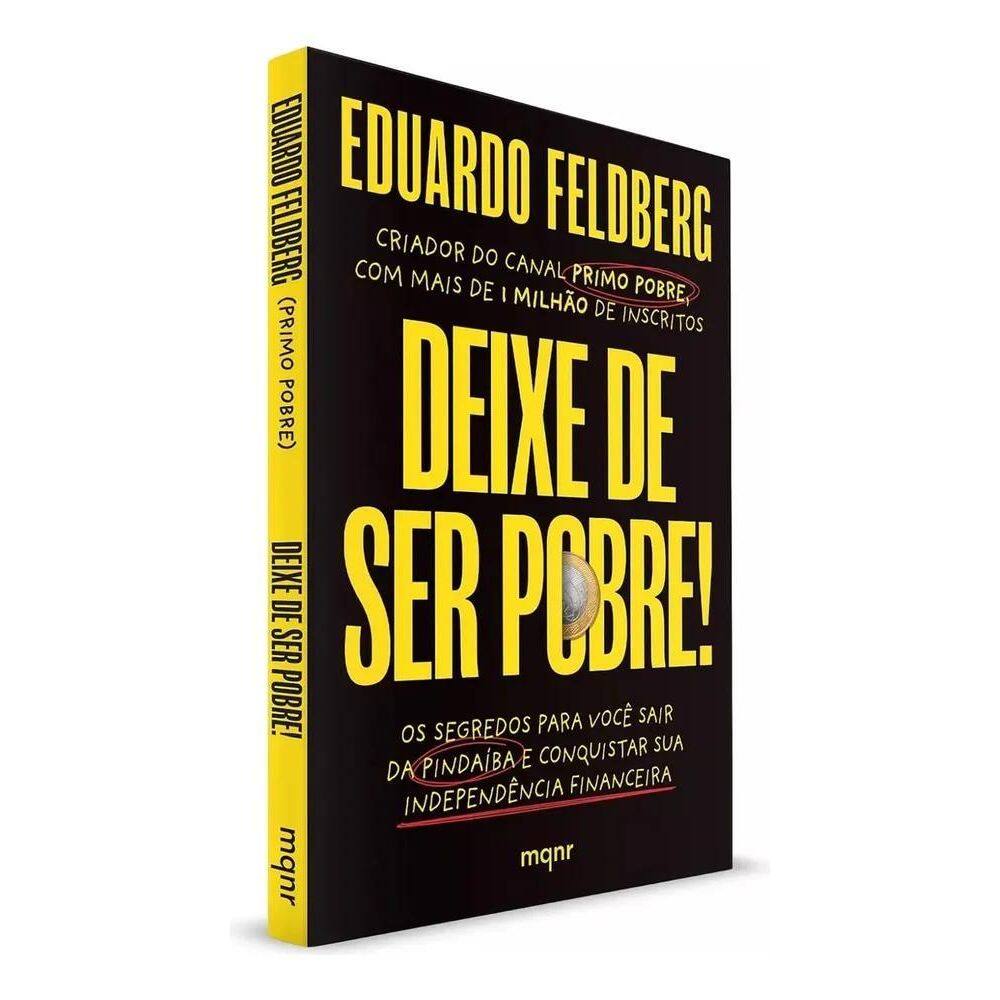 Livro Deixe De Ser Pobre - Os Segredos Para Você Sair Da Pin