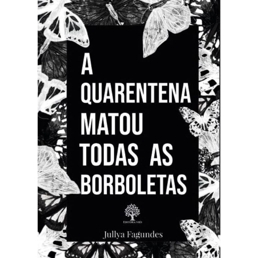 A quarentena matou todas as borboletas