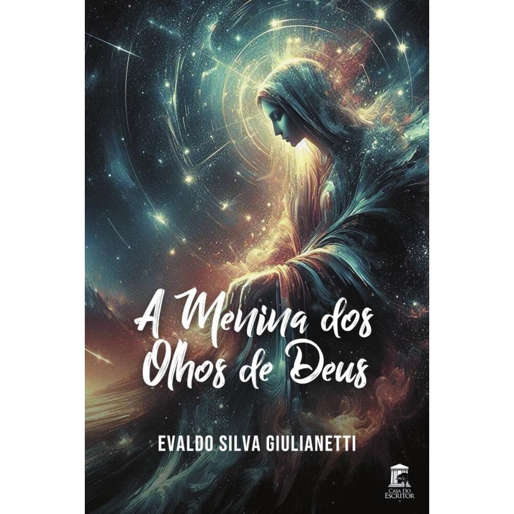 A Menina dos olhos de Deus