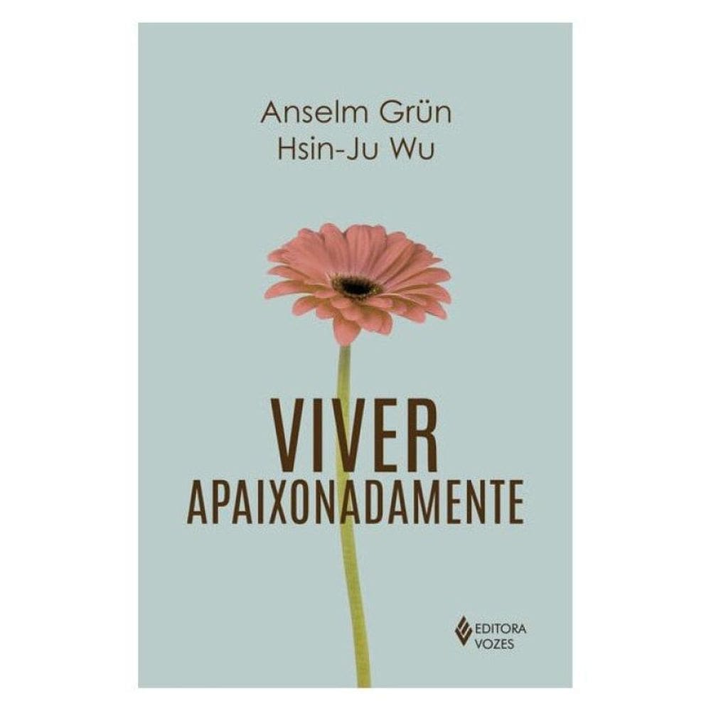 Viver Apaixonadamente