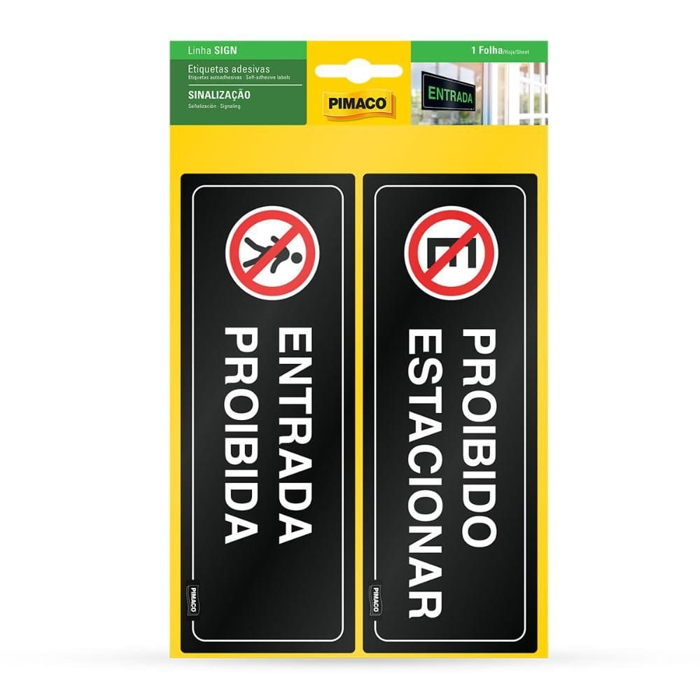 Etiqueta sinalização Proibido Estacionar/Entrada Pimaco