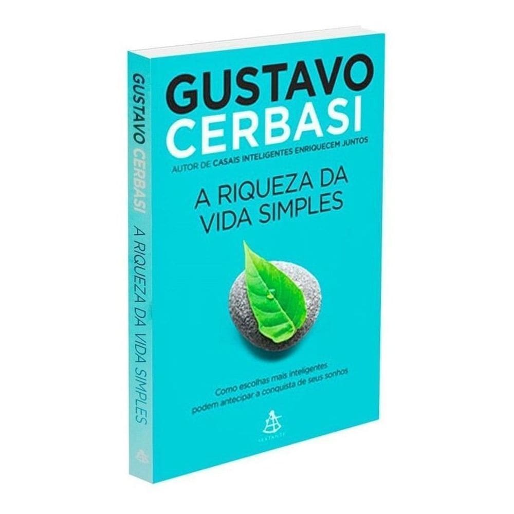 A Riqueza da Vida Simples