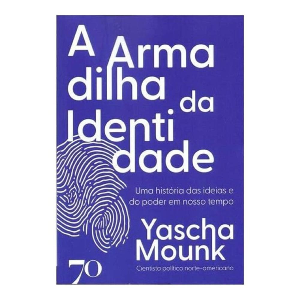 A Armadilha Da Identidade