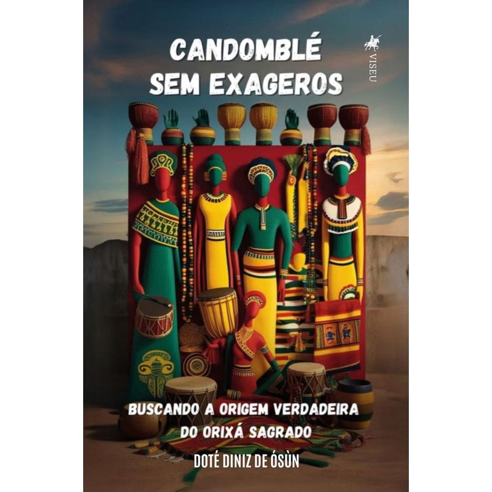 Candomblé sem Exageros: Buscando a origem verdadeira do Orixá sagrado