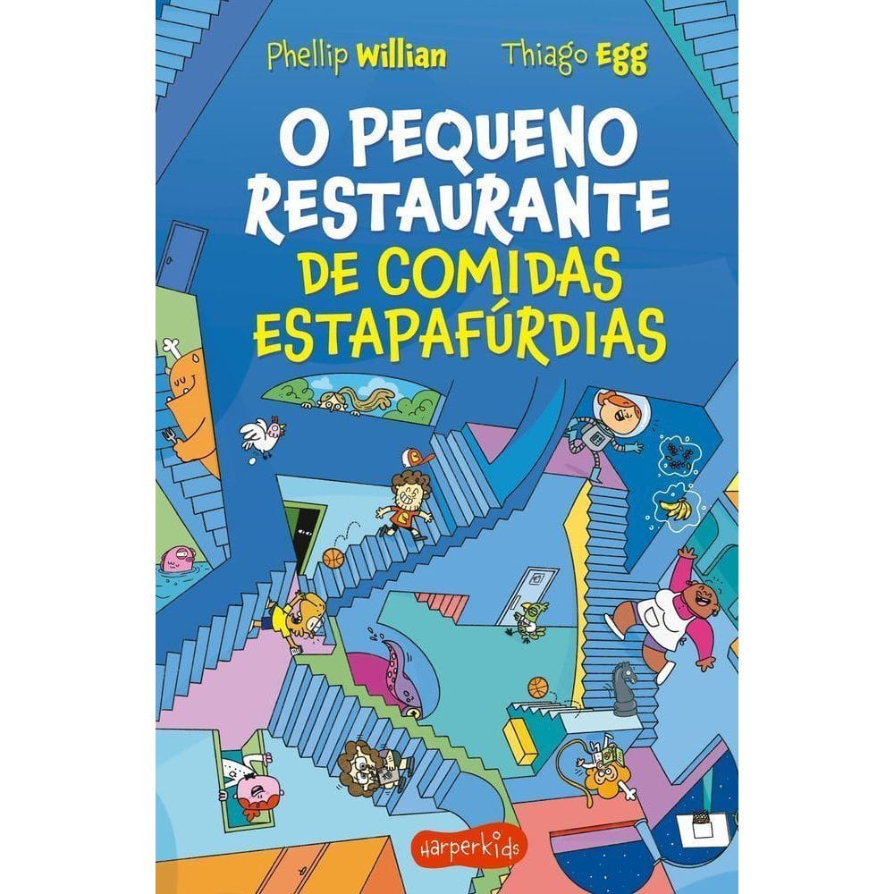 O Pequeno Restaurante De Comidas Estapafúrdias – O Segundo Livro Da Série O Pequeno Restaurante