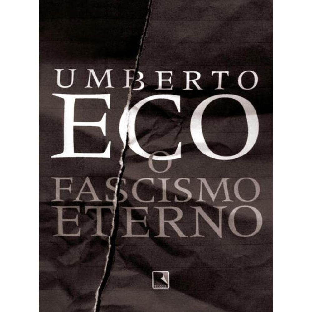 O Fascismo Eterno