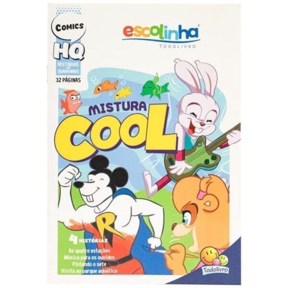 Histórias Em Quadrinhos: Mistura Cool (Escolinha Todolivro)