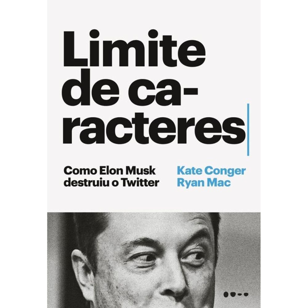 Limite de caracteres: Como Elon Musk destruiu o Twitter