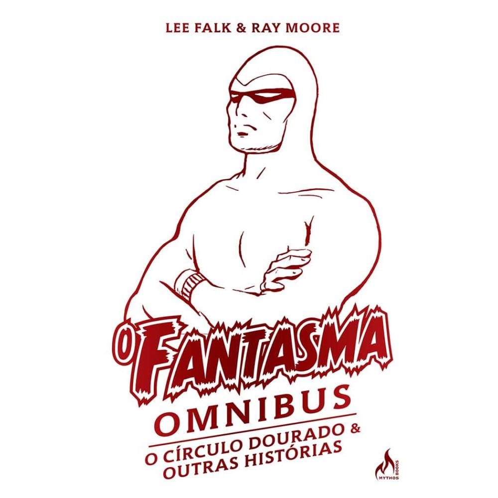 O Fantasma Omnibus Ray Moore (2 de 2)