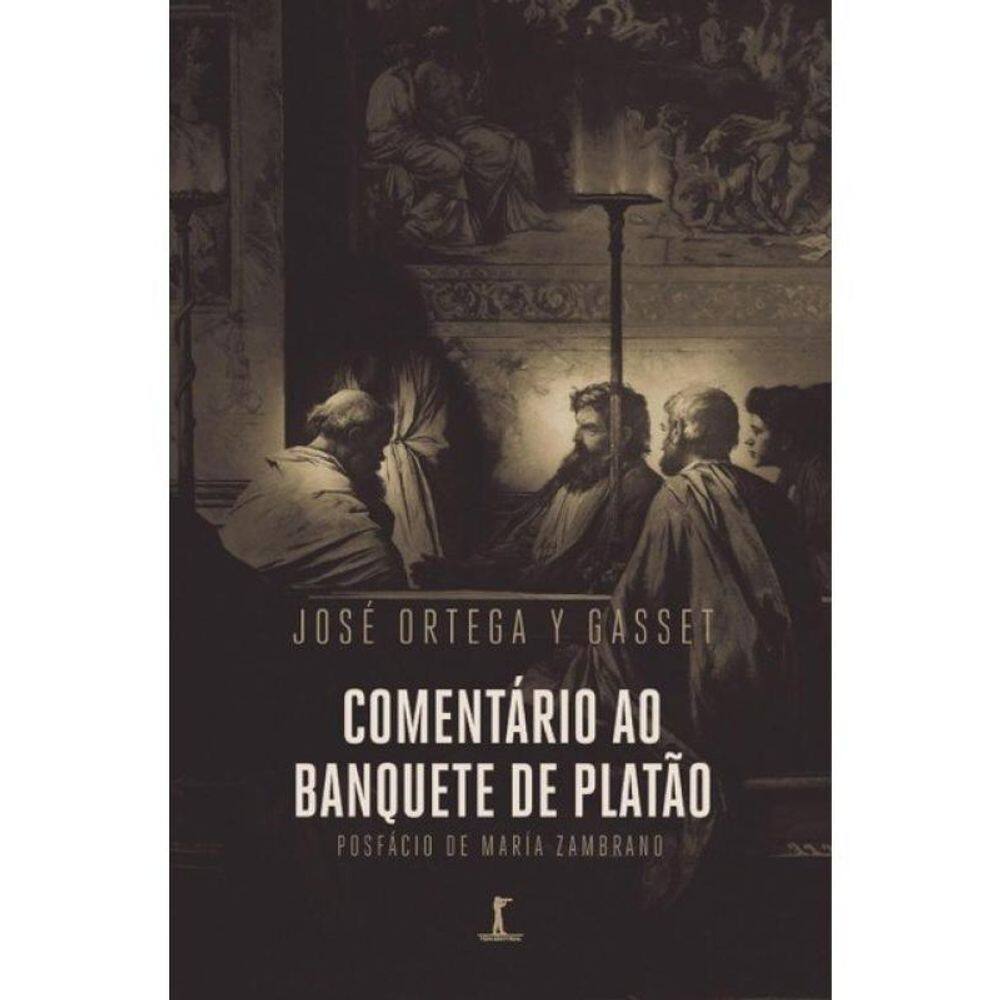 Comentário Ao Banquete De Platão