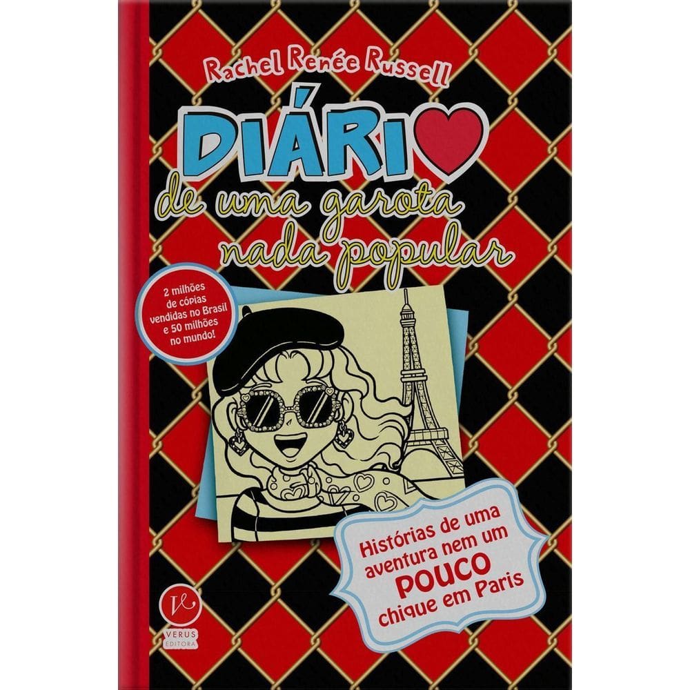 Diário de Uma Garota Nada Popular - Vol. 15 - Histórias de Uma Aventura Nem Um Pouco Chique Em Paris