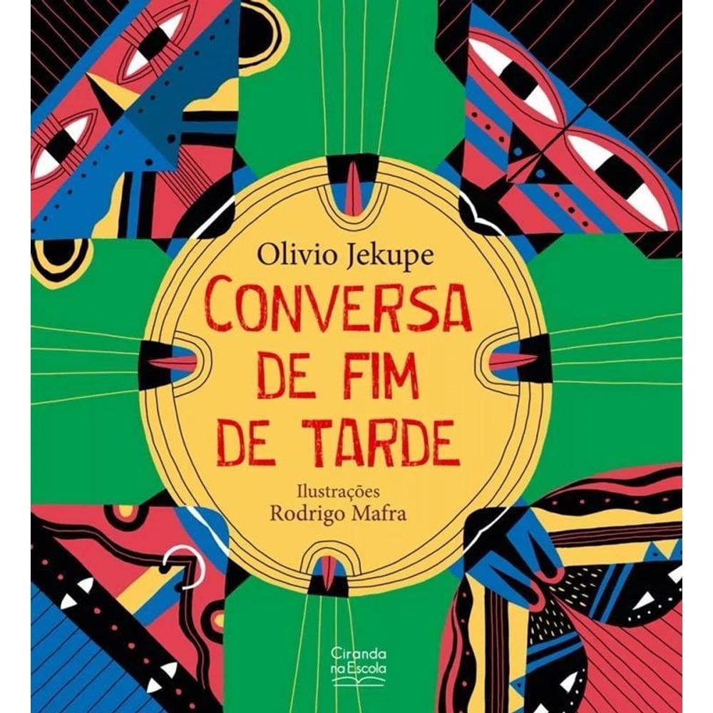 Literatura Infantil - Conversa De Fim De Tarde