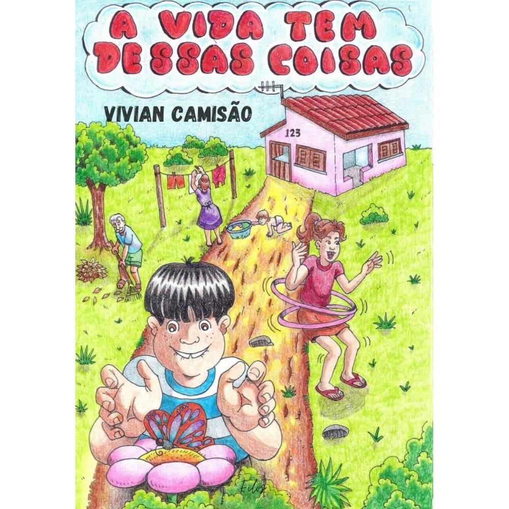 A vida tem dessas coisas