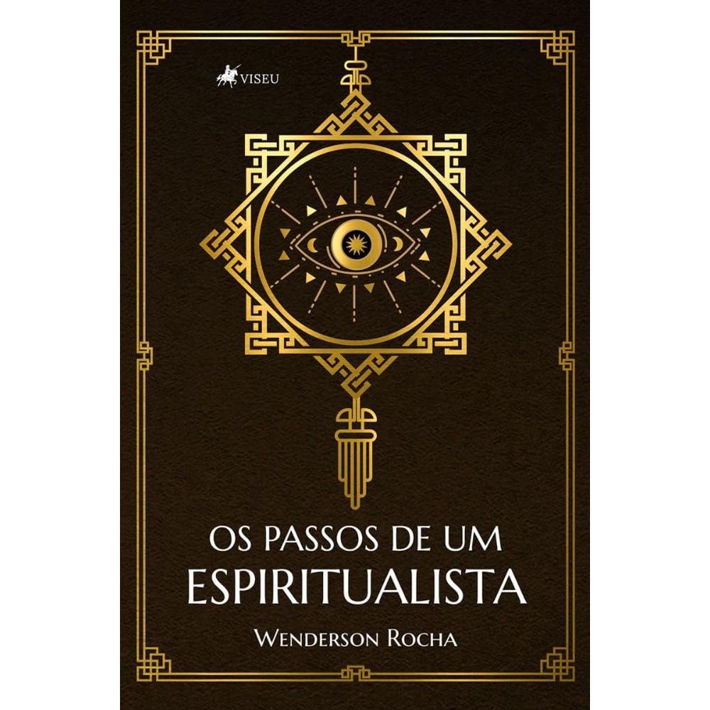 Os Passos de Um Espiritualista