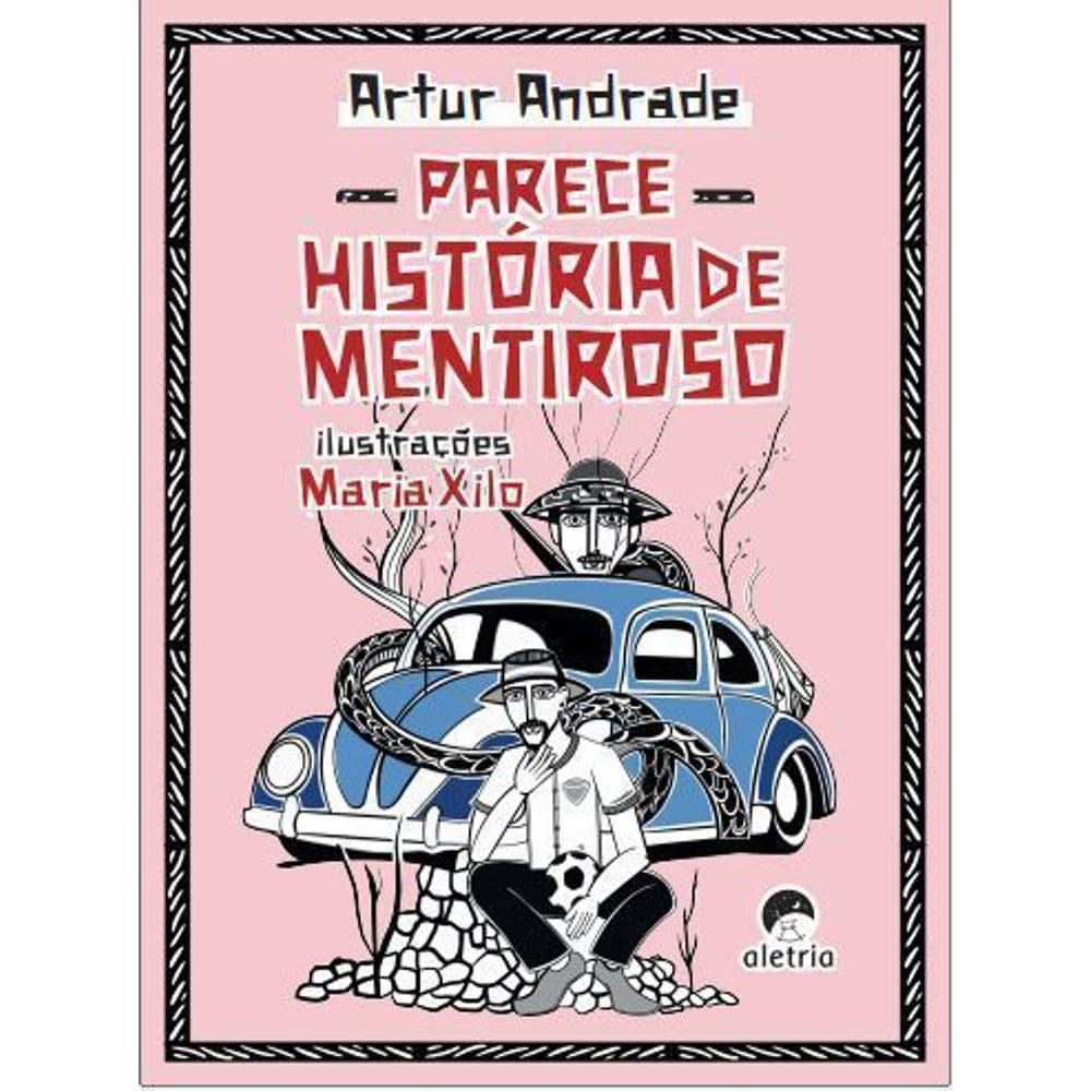 Parece História De Mentiroso