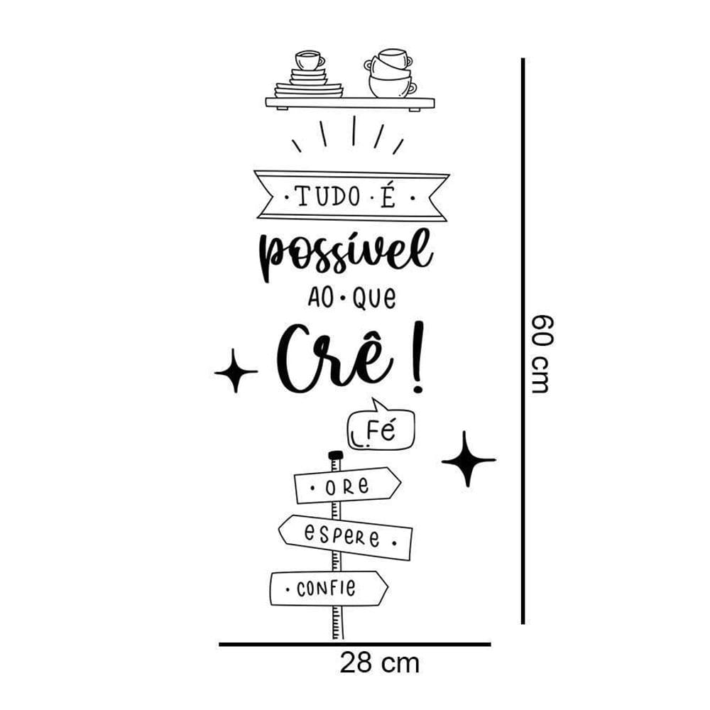 Adesivo De Parede Frase Tudo É Possível Atenção As Medidas