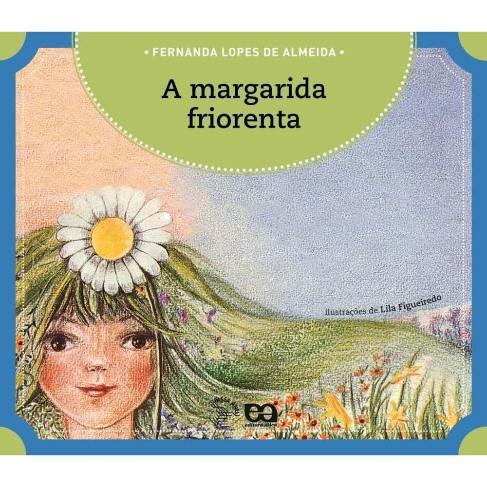 a Margarida Friorenta