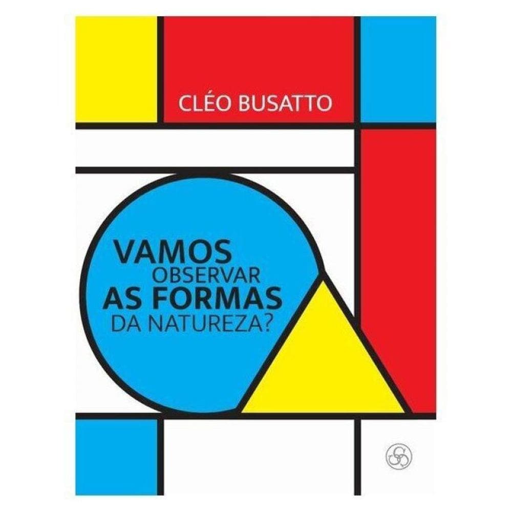 Vamos Observar As Formas Da Natureza?