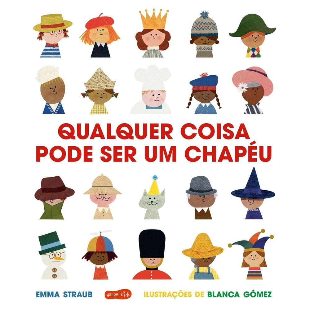 Qualquer Coisa Pode Ser Um Chapéu