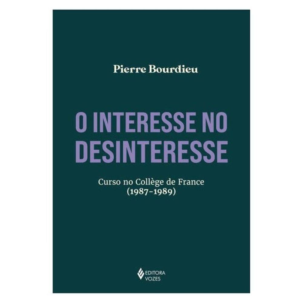O Interesse No Desinteresse