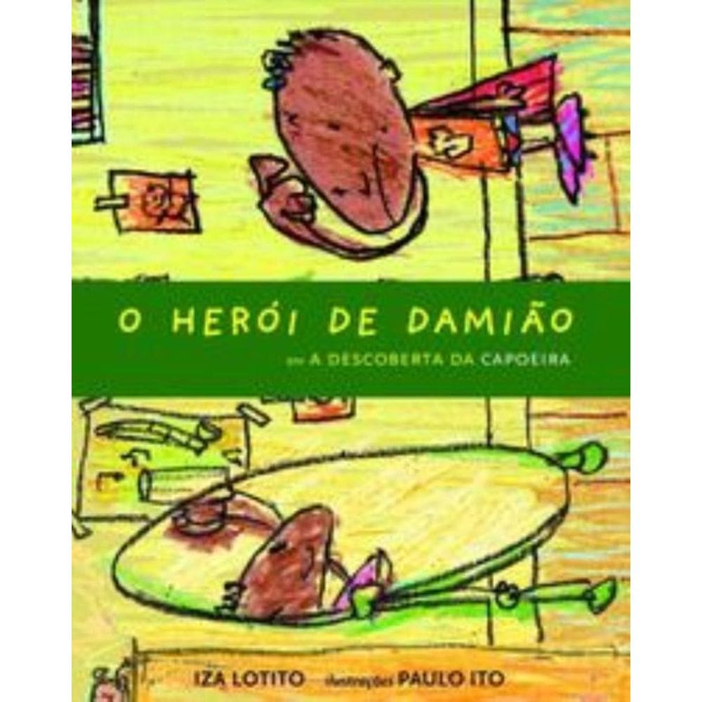 Heroi De Damiao Em A Descoberta Da Capoeira, O