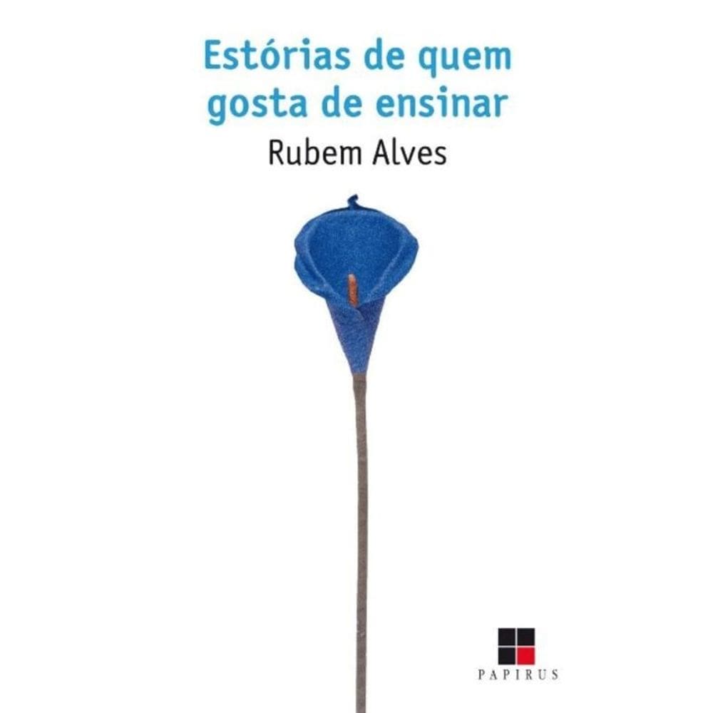 Estórias De Quem Gosta De Ensinar