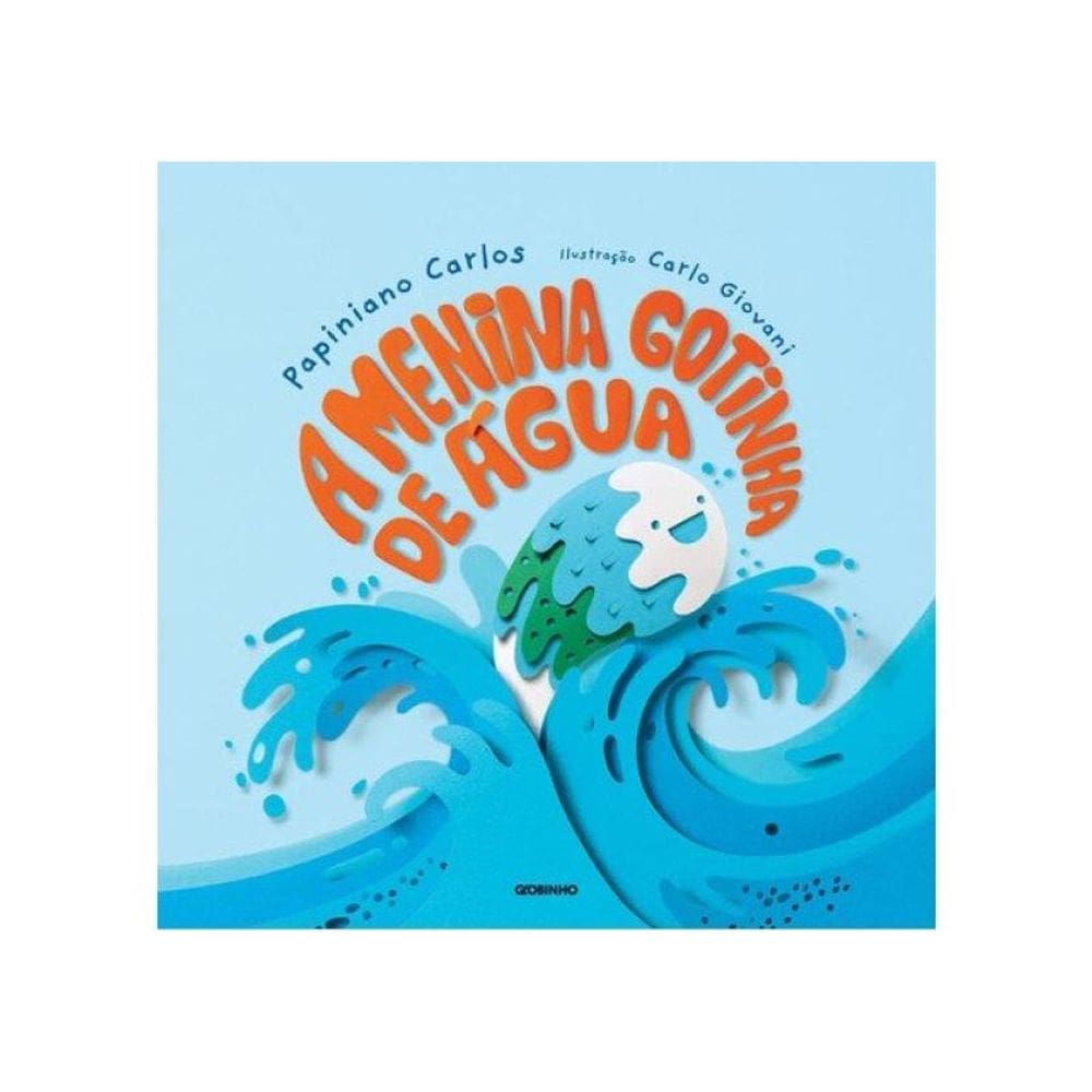 A Menina Gotinha De Água