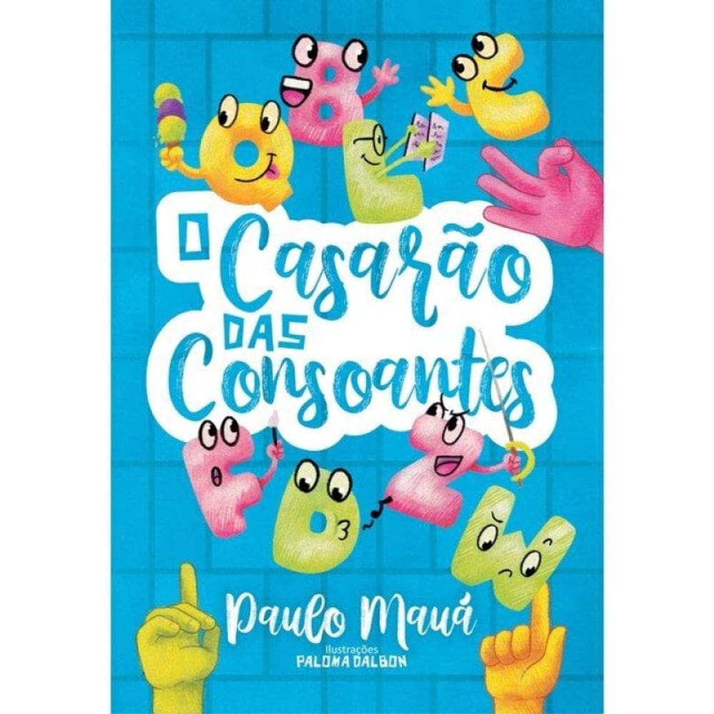 O Casarão Das Consoantes