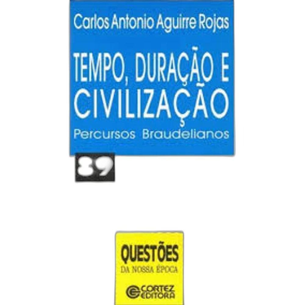 Livro Tempo, Duração E Civilização