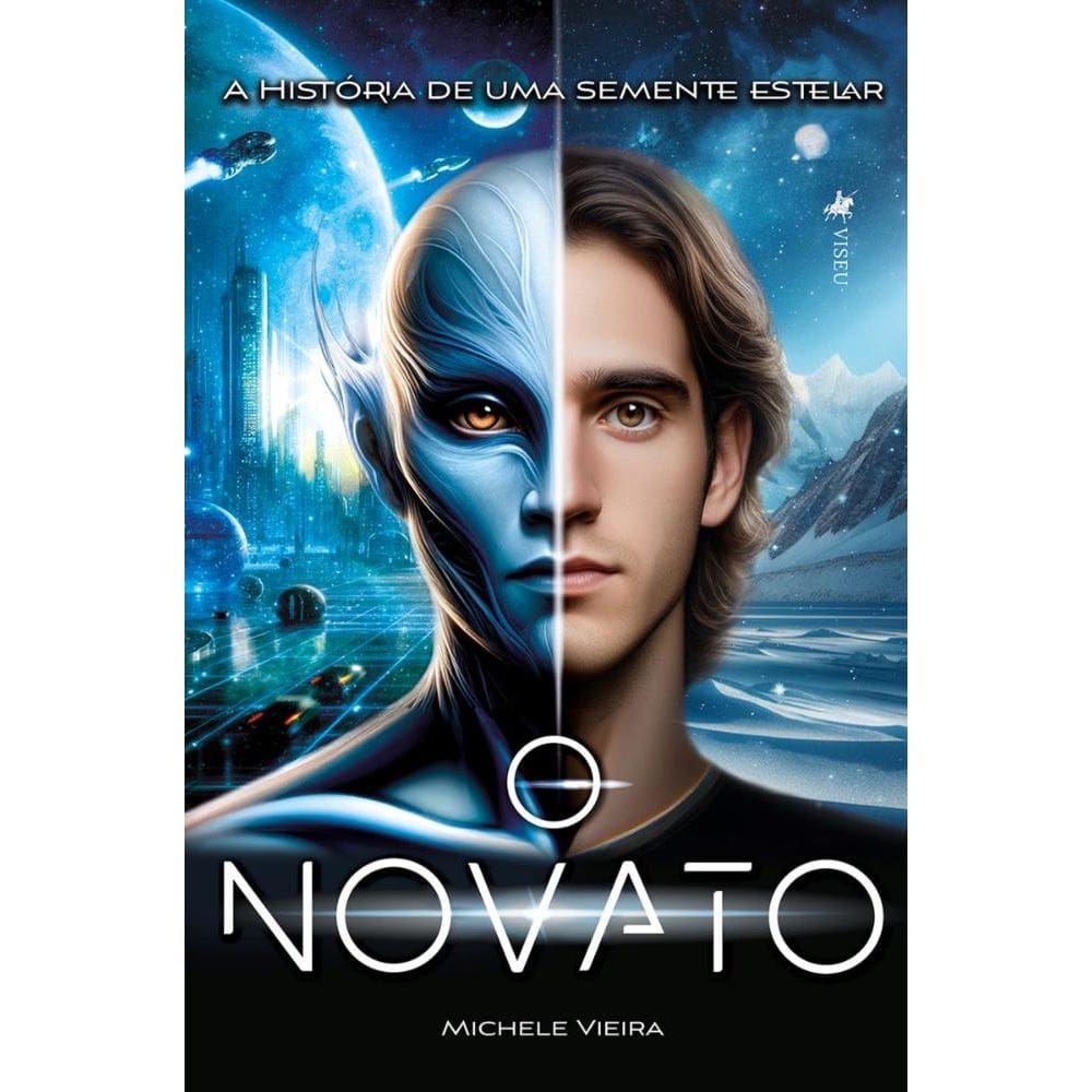 O Novato: A História de uma semente estelar
