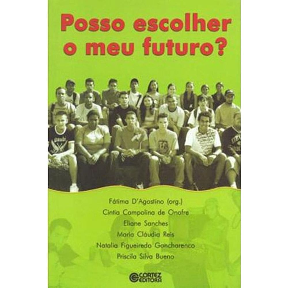Livro Posso Escolher O Meu Futuro