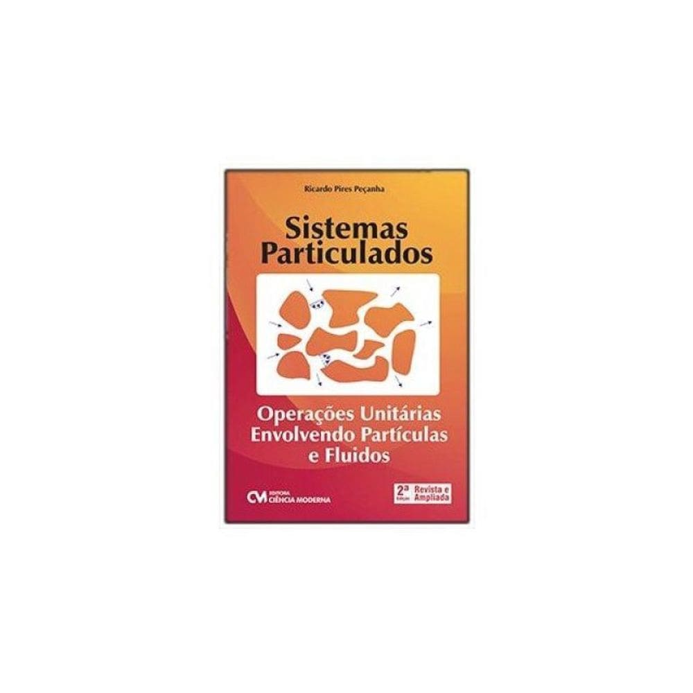 Sistemas Particulados - Operações Unitárias Envolvendo Partículas E Fluidos
