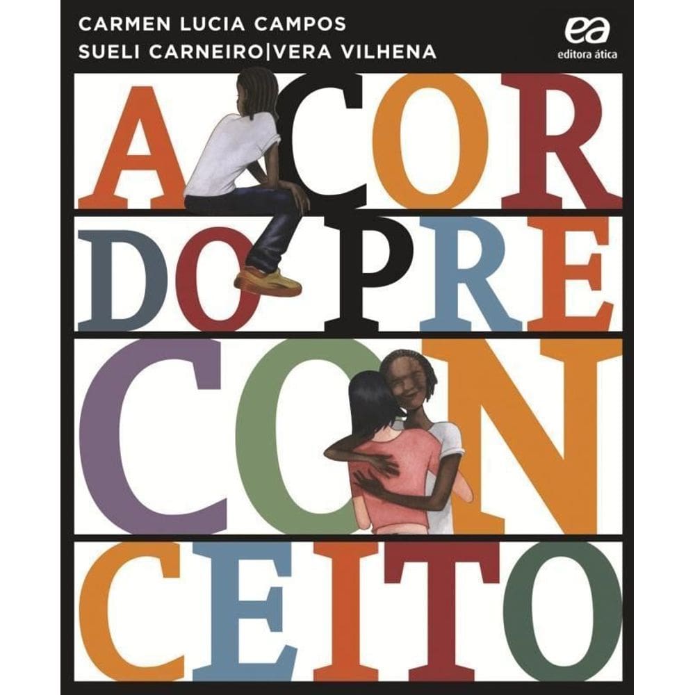 Cor Do Preconceito, A
