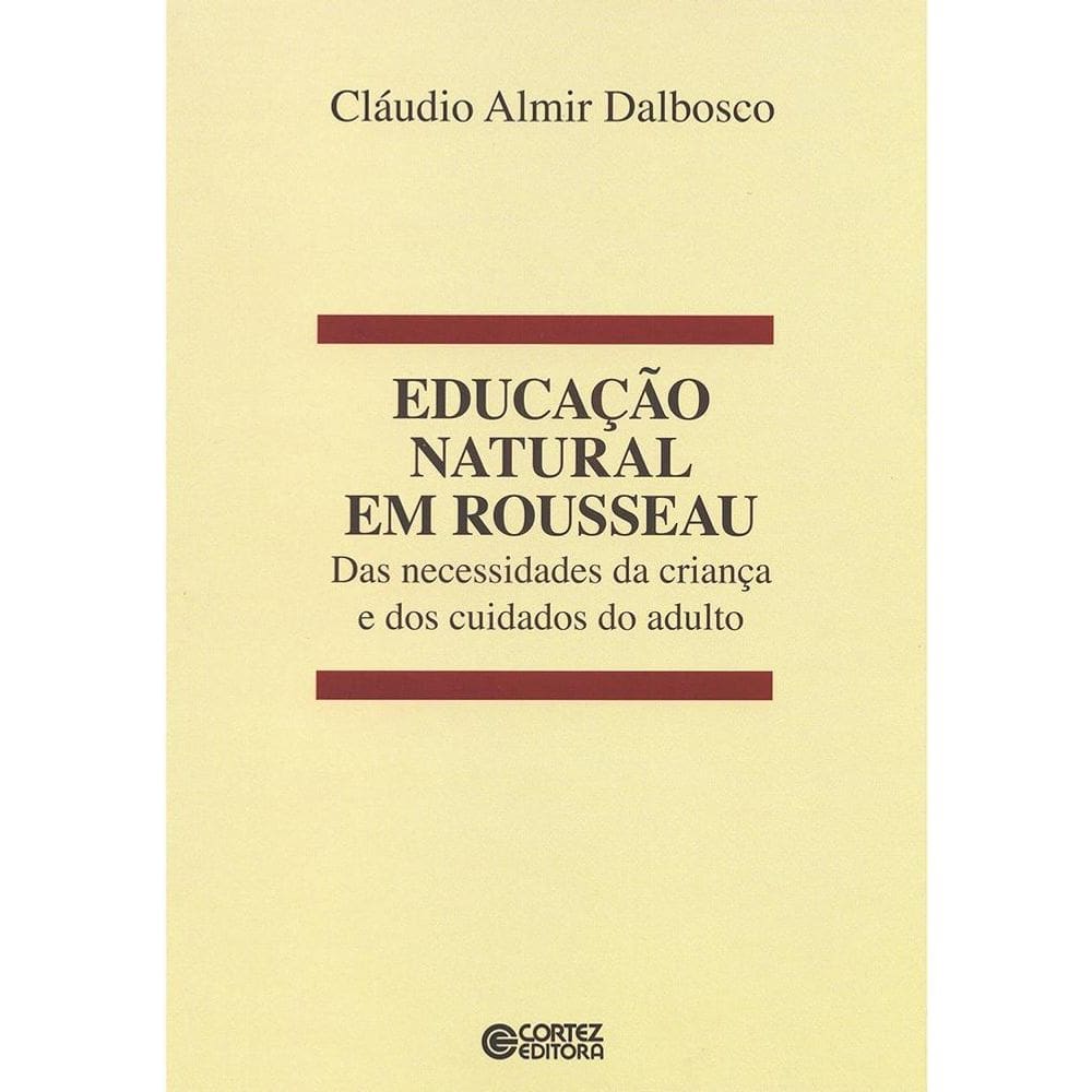 Livro Educação Natural Em Rousseau