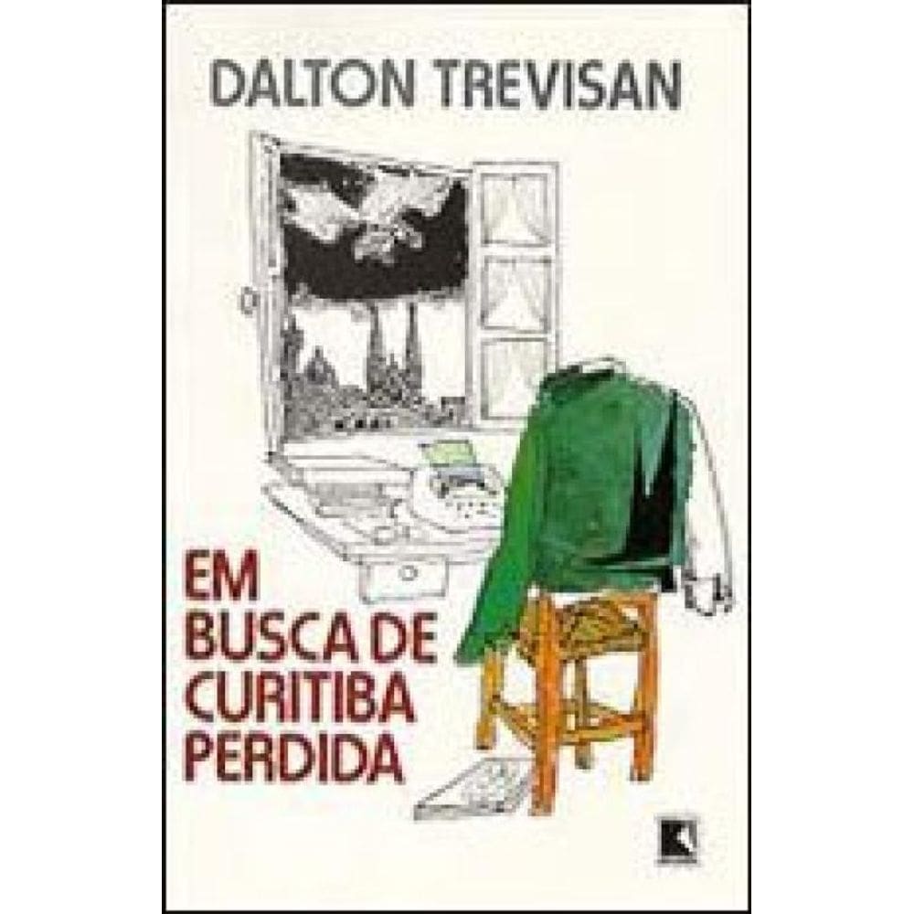 Em Busca De Curitiba Perdida