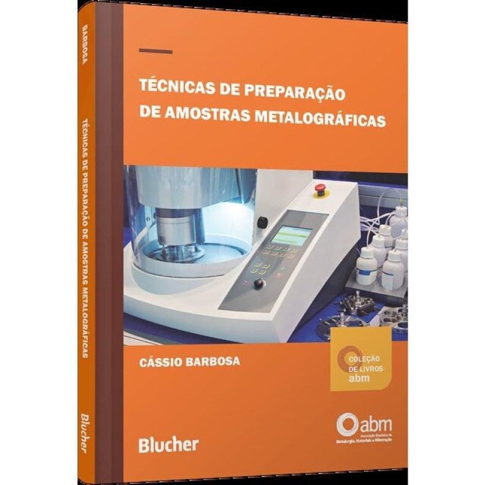 Técnicas De Preparação De Amostras Metalográficas