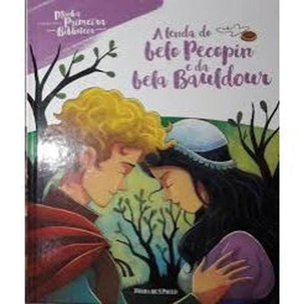 Livro Minha Primeira Biblioteca Lenda Belo Pecopin Da Bela
