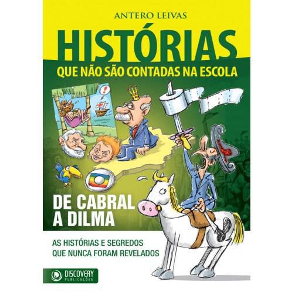 Livro Discovery - Histórias Que São Contadas Na Escola