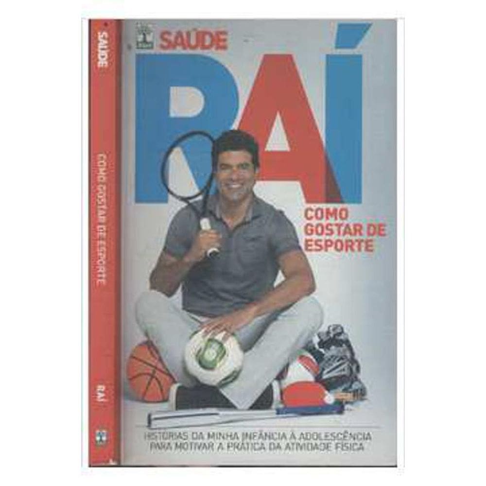 Livro - Raí Como Gostar De Esporte