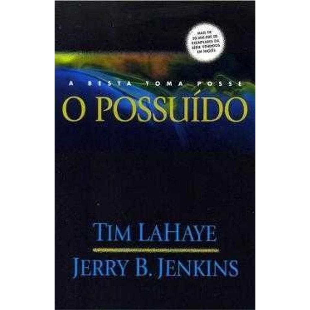Livro Deixados Para Traz - O Possuído