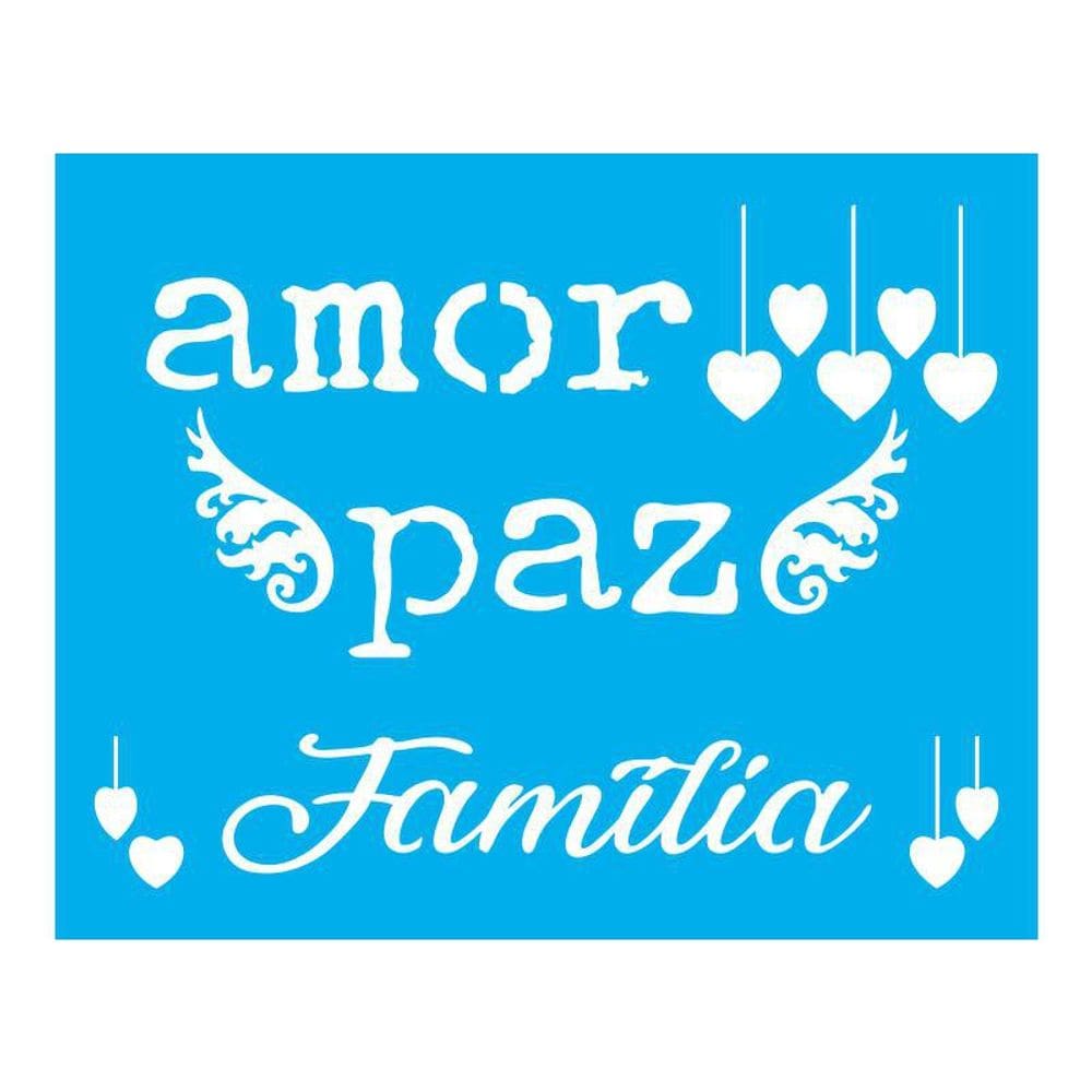 Stencil Tamako Amor Paz Família - 20X25Cm - Ref 9331