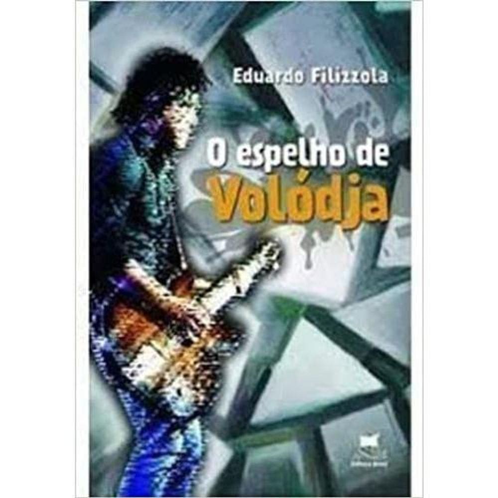 Livro O Espelho De Volodja
