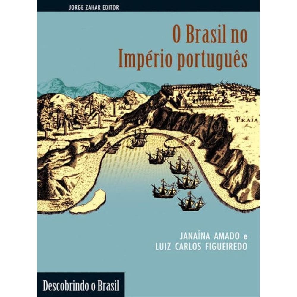 O Brasil No Império Português