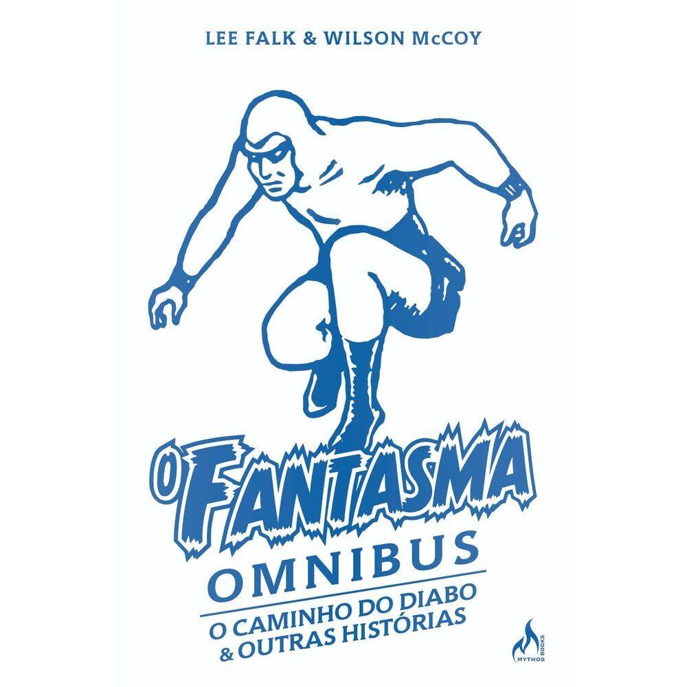 O Fantasma Omnibus - O Caminho do Diabo & Outras Histórias